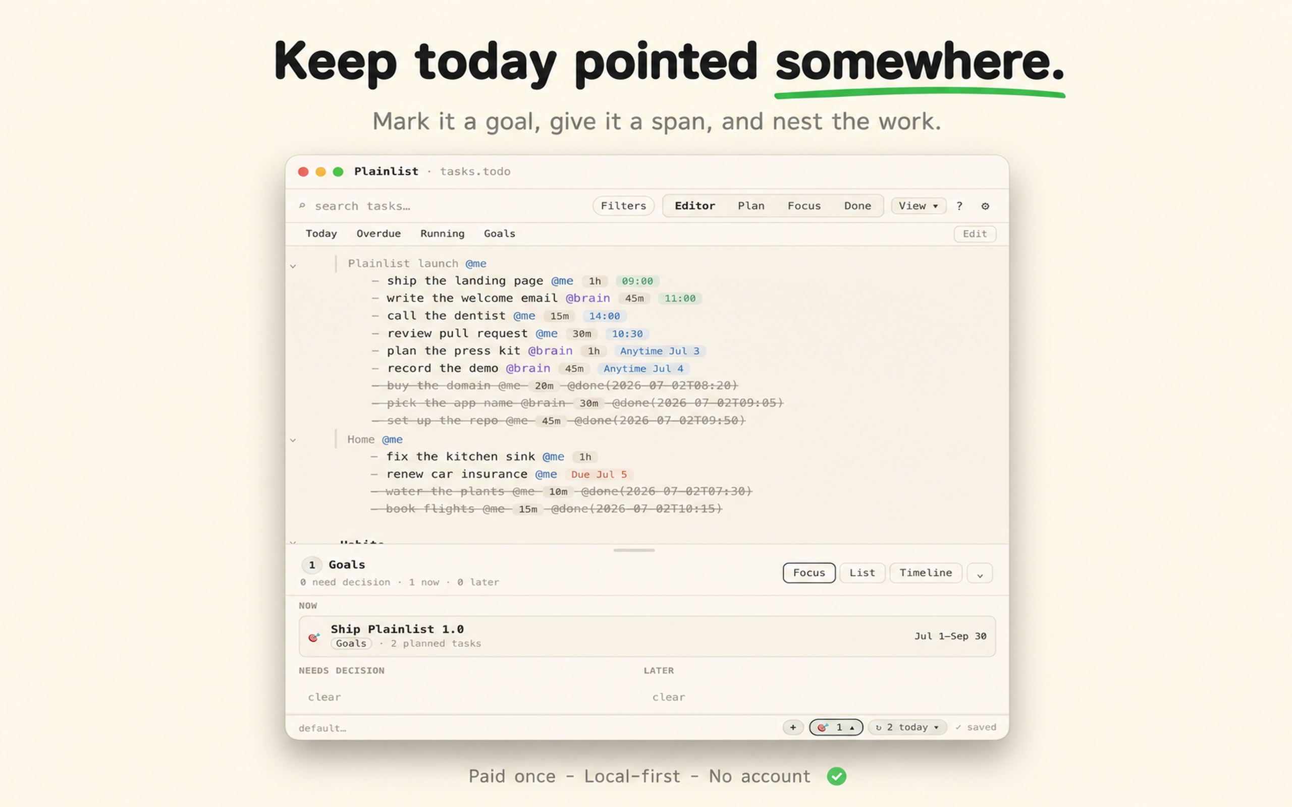 Plainlist Goals — mark an outcome a goal, give it a span, nest the work.