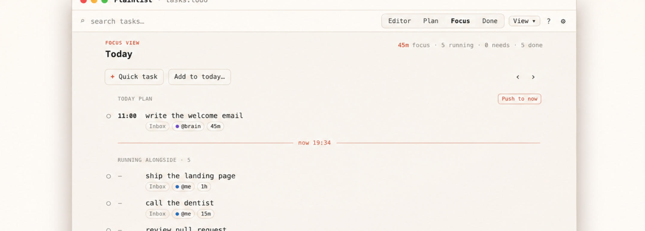 Plainlist Focus view — today's plan and nothing else.